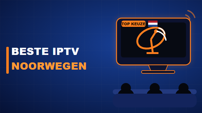 Beste IPTV Noorwegen (2026)