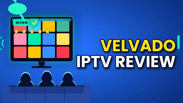 Velvado IPTV Review (2026)