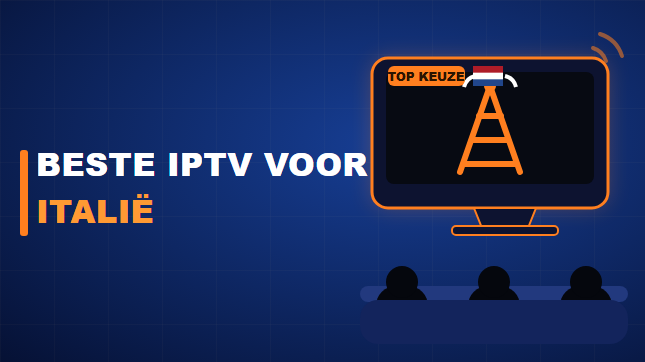 Beste IPTV voor Italië (2026)