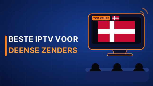Beste IPTV voor Deense zenders (2026)