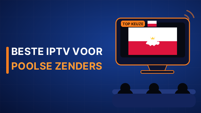 Beste IPTV voor Poolse zenders (2026)