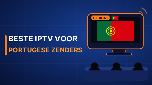 Beste IPTV voor Portugese zenders (2026)
