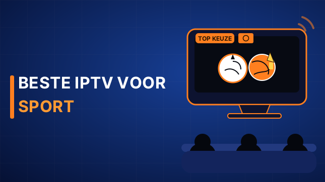 Beste IPTV voor Sport (2026)